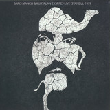Baris Manco & Kardaslar Ekspress - Istanbul 1978
