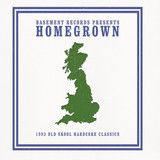 Basement Records Present - Homegrown 1993 Old Skool Classics