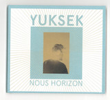 Yuksek - Nous Horizon