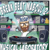 Break Beat Maboul 2 By Dj Clif - Musical Laboratory