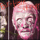 BUTTHOLE SURFERS - PSYCHIC...POWERLESS...ANOTHER MAN'S SAC