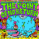 My Name Is Ian - The Point Of No Return