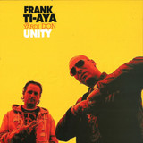 Frank Ti Aya Feat. Yardi Don - Unity