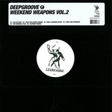 Deepgroove - *2* Weekend Weapons