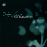 The Timewriter - Vintage Circuits