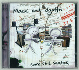 Macc & Dgohn - Some Shit Saaink