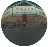 Peven Everett - Love Of Your Life