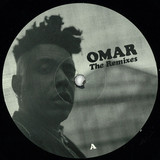 Omar - The Remixes