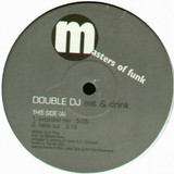 Double Dj - Eat & Drink