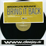Brooklyn Bounce - Bring It Back