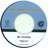 Mr Confuse - Right On 7 Inch