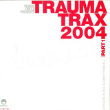 Trauma Vs. Paul Glazby - Black Magic / Fuck 'em All