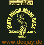 Dirty Music + Nasty Guyz - The Uncatchable