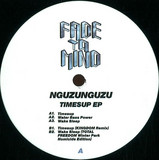 Nguzunguzu - Timesup Ep