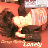 Deep Spirit - Lonely