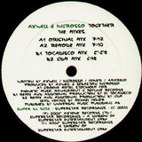 Axwell & Ingrosso - Together *rmx*