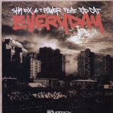 Shy Fx & T Power - Everyday