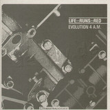 Life Runs Red - Evolution 4 Am