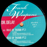 Dr. Delay - Rule Of Thumb