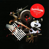Dark Globe - *2* Break My World