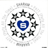 Sharam - Patt (party All The Time)