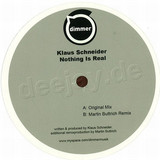 Klaus Schneider - Nothing Is Real