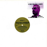 Dennis Ferrer - Church Lady