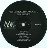 Mena Keyz & Marlon D. - Sparks Ep