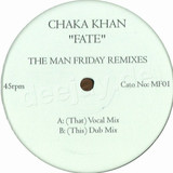 Chaka Khan - Fate (man Friday)