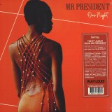 MR PRESIDENT - ONE NIGHT