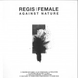 REGIS|FEMALE - Againstnature 2x12"