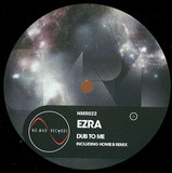 Ezra - Dub To Me
