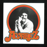 ALVAREZ - I CAN'T MAKE IT / I CAN'T STOP LOVING YOU