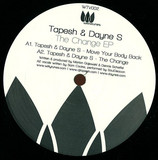Tapesh & Dayne S / David Glass / Iban Reus - The Change Ep