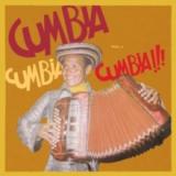 Various Artists - Cumbia Cumbia Cumbia!!! 2x12"
