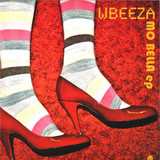 Wbeeza - Mo Bella Ep