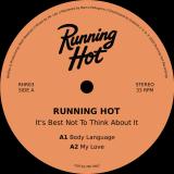 Running Hot - It's Best Not To Think About It