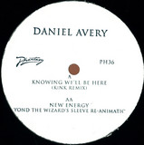 Daniel Avery - Knowing We'll Be Here (kink & Beyond The Wizard's Sleeve Remixes)