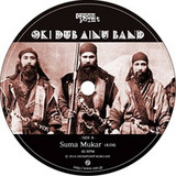 Oki Dub Ainu Band - Suma Mukar / Sakhalin Rock Ep