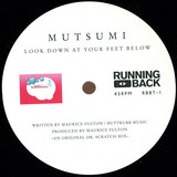Mutsumi - Look Down At Your Feet Below