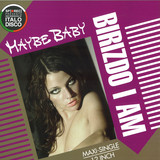 Birizdo I Am - Maybe Baby