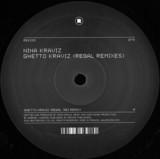 Nina Kraviz - Ghetto Kravis ( Regal Remixes)