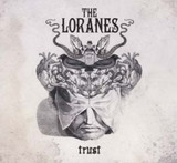 The Loranes - Trust