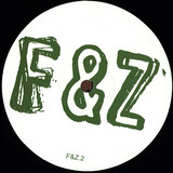 F&z Aka Dan Farserelli & Seb Zito - 2