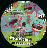 Sharkslayers - So Sincere