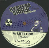 Callide - Let It Go