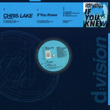 Chris Lake - If You Knew