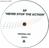 Spencer Parker (sp) - Never Stop The Action