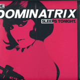 Dominatrix - The Dominatrix Sleeps Tonight