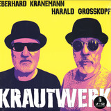 Grosskopf, Harald & Eberhard Kranemann - Krautwerk